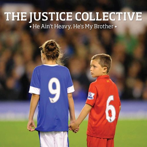 He Ain’t Heavy, He’s My Brother The Justive Collective