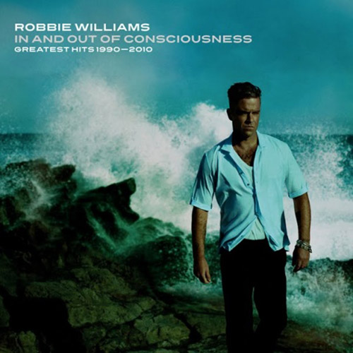 In and Out of Consciousness Robbie Williams