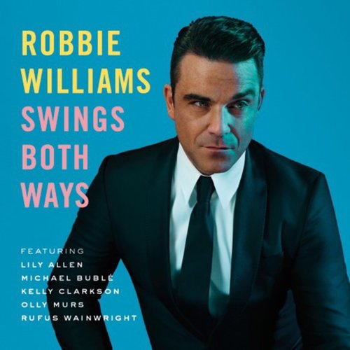 Swing Both Ways Robbie Williams